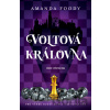 Voltová královna - Amanda Foody