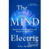 The Mind Electric (Pria Anand)