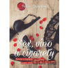 Sex, víno a cigarety - Petra Zhřívalová