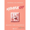MaminkOFF - Kateřina Chalupníková - online doručenie
