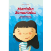Marínka Somarinka | Marka Staviarska