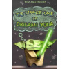 The Strange Case of Origami Yoda