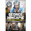 The Loyal Lieutenant - George Hincapie