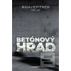 Betónový hrad (Nika Hoffner)