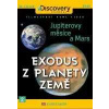 Exodus z planety Země 2 - Jupiterovy měsíce a Mars - papírová pošetka DVD