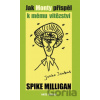 Jak Monty přispěl k mému vítězství - Spike Milligan