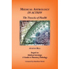 Medical Astrology In Action (Judith A. Hill)(Brožovaná)