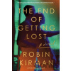The End of Getting Lost - Robin Kirman