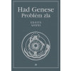 Had Genese Problém zla