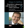 Digitální zákazník náš protivník nebo partner? - Geffroy Edgar K