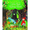 Peep Inside Little Red Riding Hood - Anna Milbourne