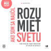 Audiokniha: Ako som sa naučil rozumieť svetu