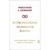 Štyri posvätné tajomstvá života - Krišnadži, Preethadži