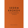 Sedem krokov k najlepšiemu životu - Roxie Nafousi