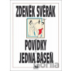 Povídky a jedna báseň - Zdeněk Svěrák