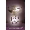 Ježiš vždy