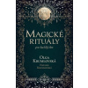 Magické rituály pro každý den - Kolektív