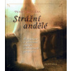 Strážní andělé - Penny McLean