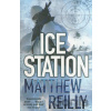 Ice Station - Matthew Reilly