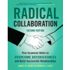 Radical Collaboration