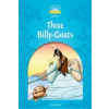 Classic Tales Second Edition: Level 1: The Three Billy Goats Gruff