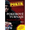Pokerové turnaje (1. díl) - Hra profesionálů v příkladech - Turner ''PearlJammer'' Jon