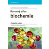 Barevný atlas biochemie - 4. vydání