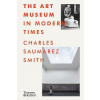The Art Museum in Modern Times
