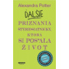 Ďalšie priznania štyridsiatničky, ktorá si pos*ala život - Potter Alexandra