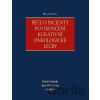 Péče o pacienty po ukončení kurativní onkologické léčby - Marek Svoboda, Jana Halámková, kolektiv