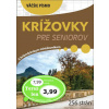 Krížovky pre seniorov - Kolektív