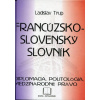 Franc.-slov.slovník -diplomacia, medz.právo, politológia (Trup, Ladislav)
