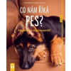 Co nám říká pes? - Schlegl-Kofler Katharina