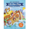 My Favorite Lift-The-Flap Bible Stories