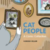 Cat People: A Cat's Guide To Caring For Your Human - Hannah Hillam, Headline Publishing Group