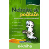 E-kniha Nebojte se počítače - Josef Slowík