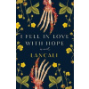I Fell in Love with Hope - Lancali