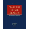 Praktické dětské lékařství (Alena Šebková, Zdeněk Zíma (2. vydání))