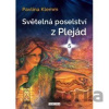 Světelná poselství z Plejád 5 - Pavlína Klemm