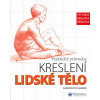 Lidské tělo - Praktický průvodce kreslení - Barber Barrington