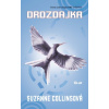 Drozdajka (Hry o život 3) - Suzanne Collinsová