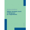 Dějiny etických teorií od Bergsona po Tugendhata - Miloslava Blažková