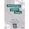 Matematika pro střední školy 10. díl Učebnice - Václav Zemek, Kristýna Zemková, Lenka Macálková