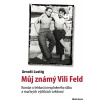 Můj známý Vili Feld
