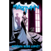 Batman 6: Nevěsta nebo lupič (Tom King)