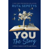 You: The Story - Ruta Sepetys, Penguin Young Readers Group