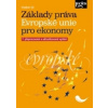 Základy práva Evropské unie pro ekonomy 7. přepracované a aktualizované vydání - Vladimír Týč