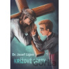 Krížové cesty / Dr. Jozef Ligoš - Jozef Ligoš
