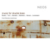 Henze, H.W. / Lorentzen, B. / Scelsi, G. / Stahnke, M. / Xenakis, I. / Yun, I. - music for double bass (Frank Reinecke) (CD) (NEOS)