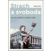Strach a svoboda (Keith Lowe)